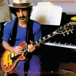 Shut Up And Play Your Guitar