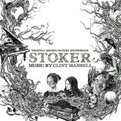 Stoker: Soundtrack