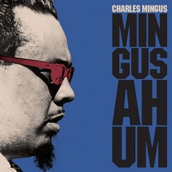 Mingus Ah Hum (Pink Coloured Vinyl)