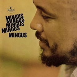 Mingus Mingus Mingus Mingus Mingus