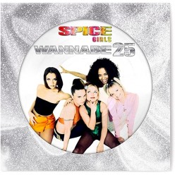 Wannabe - 25th Anniversary [Picture disc]