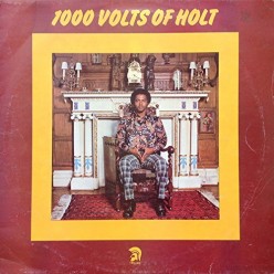 1000 Volts of Holt