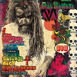 Electric Warlock Acid Witch Satantic Orgy