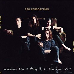 Everybody Else Is Doing It So Why Can't We? [25th Anniversary Edition]