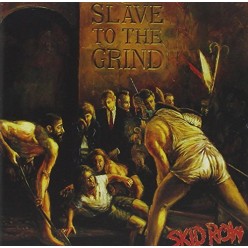 Slave To The Grind