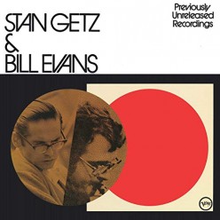 Stan Getz And Bill Evans