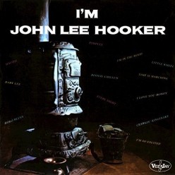 I'm John Lee Hooker + Travelin