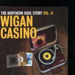 Northern Soul Story Vol 4: Wigan Casino