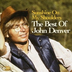 Sunshine On My Shoulders: The Best Of