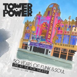 50 Years of Funk & Soul: Live at the Fox Theater - Oakland