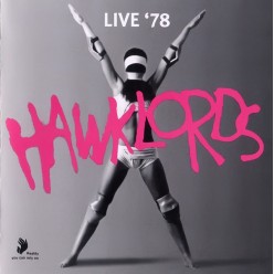 Hawklords Live 78