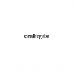 Something Else