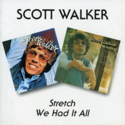 Stretch + We Had It All