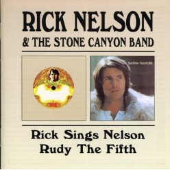 Rick Sings Nelson + Rudy The Fifth