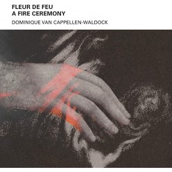 Fleur de Feu - A Fire Ceremony