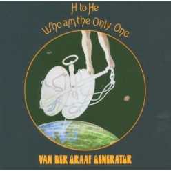 H To He Who Am The Only One