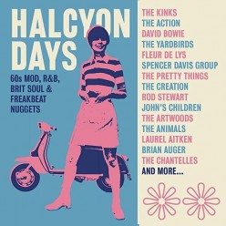 Halcyon Days: 60s Mod R&B Brit Soul & Freakbeat Nuggets