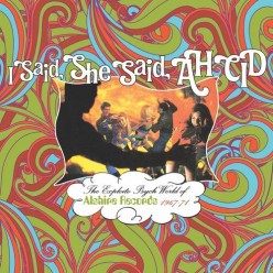 I Said She Said Ah Cid: The Exploito Psych World Of Alshire Records 1967-71