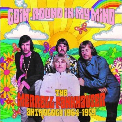 Goin? Round In My Mind - Anthology 1964-1979
