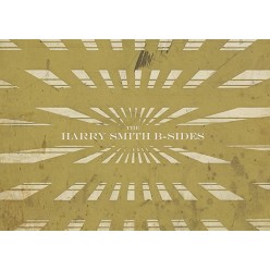 The Harry Smith B-Sides