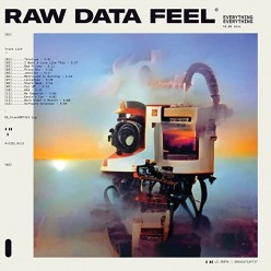 Raw Data Feel [Clear vinyl]