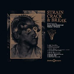 Strain Crack & Break: Volume One (France)