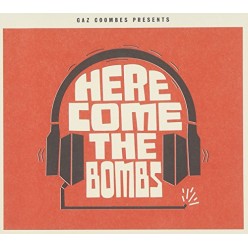 Here Come The Bombs