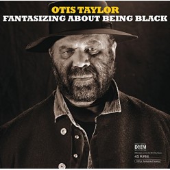 Fantasizing About Being Black (45 RPM)