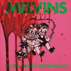 Gluey Porch Treatments [Green vinyl]