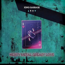 Heavy Metal Greasy Love [Green vinyl]