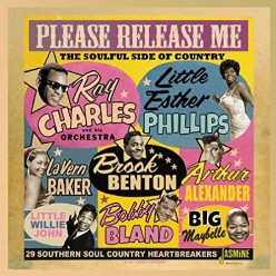 Please Release Me - The Soulful Side Of Country