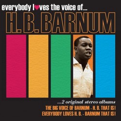 Everybody Loves the Voice of H. B. Barnum