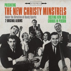Presenting The New Christy Minstrels - Exciting New Folk Chorus in Person