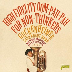 High Fidelity Oom-pah-pah For Non-thinkers