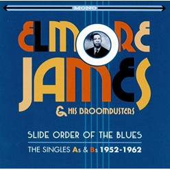 Slide Order Of The Blues - The Singles As & Bs 1952-1962