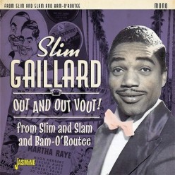 Out and Out Vout! From Slim and Slam to Bam-O'Routee