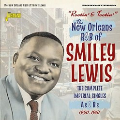 Rootin' and Tootin' - The New Orleans R&B of Smiley Lewis
