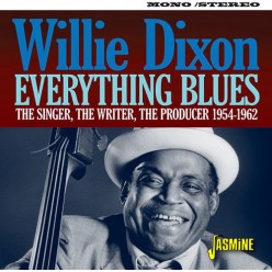 Everything Blues: The Singer The Writer The Producer 1954-1962