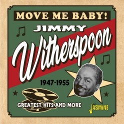 Move Me Baby! Greatest Hits and More 1947-1955