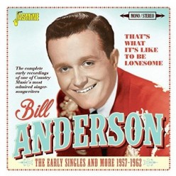 That's What It's Like to Be Lonesome - The Early Singles and More 1957-1962