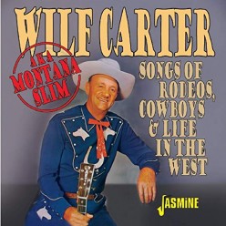Songs of Rodeos Cowboys & Life in the West