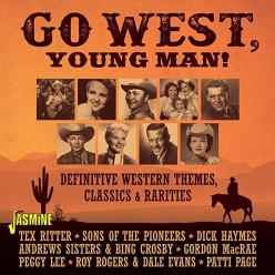 Go West Young Man!