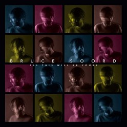 All This Will Be Yours [Deluxe]
