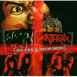 Fistful Of Metal + Armed And Dangerous