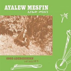 Good Aderegechegn (Blindsided By Love)