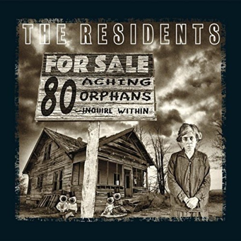 80 Aching Orphans: 45 Years Of The Residents