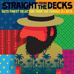 Guts Presents: Straight from the Decks