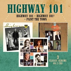 Highway 101 + Highway 101 2 + Paint The Town