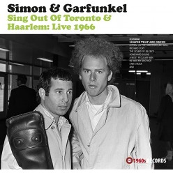Sing Out Of Toronto & Haarlem: Live 1966