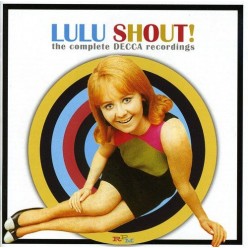 Shout: Complete Decca Recordings
